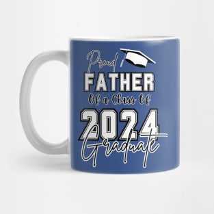 Proud Father Graduation 2024 Mug